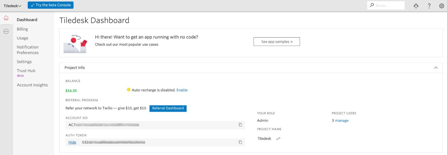 Back on the Twilio Dashboard, you should be able to spot the Account SID and Auth Token fields easily