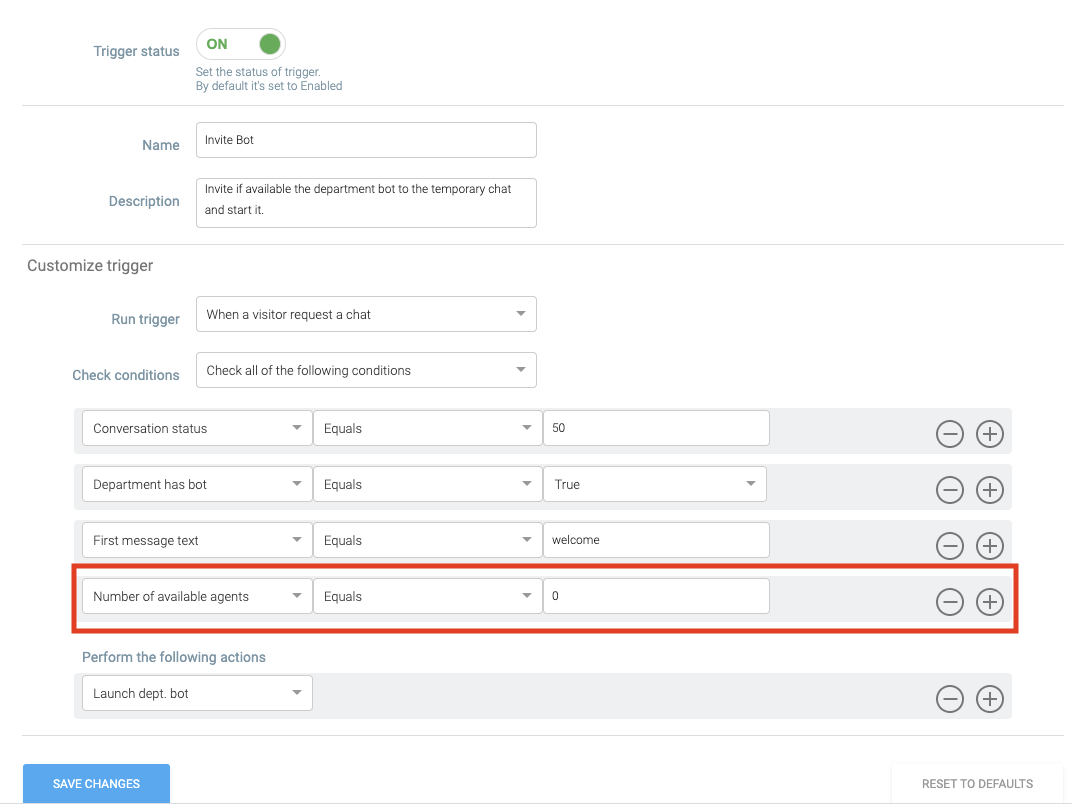 Add the condition Number of available agents equals to 0 and click Save