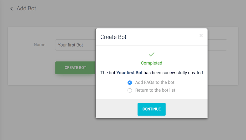 If you have selected Native Bot you can decide to add the FAQs or return to the bots list and add the FAQs later.